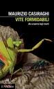 immagine di Vite formidabili Alla scoperta degli insetti