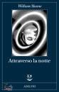 SLOANE WILLIAM, Attraverso la notte