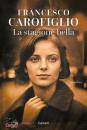 CAROFIGLIO FRANCESCO, La stagione bella