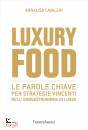 immagine di Luxury food. le parole chiave per strategie vincen