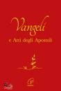immagine di Vangelo e Atti degli Apostoli Copertina rossa/oro