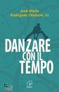 immagine di Danzare con il tempo
