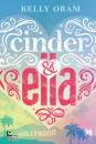 KELLY ORAM, Cinder & ella