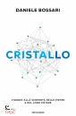 immagine di Cristallo