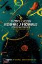 OGDEN THOMAS, Riscoprire la psicoanalisi