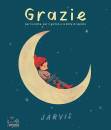 JARVIS, Grazie per la notte, per il giorno e le bolle di i