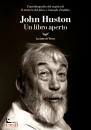 JOHN HUSTON, Un libro aperto