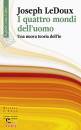 immagine di I quattro mondi dell