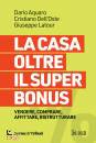 immagine di La casa oltre il superbonus