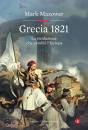 immagine di Grecia 1821 la rivoluzione che cambi� l