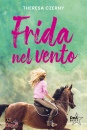 CZERNY THERESA, Frida nel vento - dea best