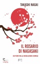 TAKASHI NAGAI, Il rosario di nagasaki