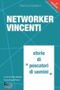 immagine di Networker vincenti. Storie di pescatori di uomini
