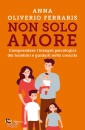 immagine di Non solo amore