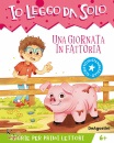 immagine di Io leggo da solo. una giornata in fattoria