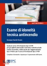 ROSATO GIUSEPPE D., Esame di idoneit� tecnica antincendio /3-AGG 2-FOR