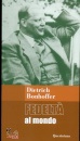 Bonhoeffer Dietrich, Fedelt� al mondo. meditazioni. Edizione ampliata