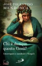 Tolentino Mendon�a J, Chi � dunque questo Ges�? Interrogare e ascoltare