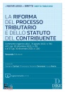 CARLIZZI - NANIA /E, Riforma del processo tributario e dello statuto ..