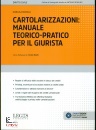 immagine di Cartolarizzazioni: manuale teorico-pratico ...