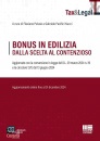immagine di Bonus in edilizia dalla scelta al contenzioso