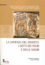 immagine di La sapienza del deserto: i detti dei padri e ...