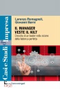 ROMAGNOLI - BARNI, Il manager veste il Kilt