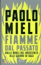 MIELI PAOLO, Fiamme dal passato