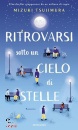 TSUJIMURA MIZUKI, Ritrovarsi sotto un cielo di stelle