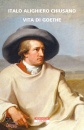 CHIUSANO ITALO A., Vita di Goethe