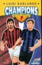 GARLANDO LUIGI, Nicol� Barella vs Rino Gattuso Champions