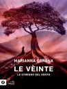 CORONA MARIANNA, Le veinte. Le streghe del vento