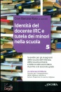 immagine di Identit� del docente IRC e tutela dei minori