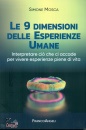 Mosca Simone, Le 9 dimensioni delle esperienze umane