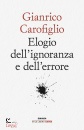 CAROFIGLIO GIANRICO, Elogio dell