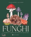 immagine di Funghi scienza e segreti del regno pi� misterioso