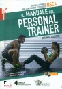 SCHONFELD - SNARR, Il manuale del personal trainer NSCA