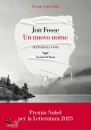 FOSSE JON, Un nuovo nome Settologia Vol 6-7