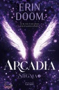 DOOM ERIN, Arcadia Stigma Vol 2