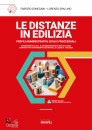 immagine di Le distanze in edilizia Profili amministrativi,...