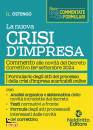 immagine di La nuova crisi di impresa Commento alle novit�