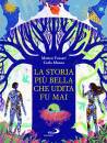 immagine di La storia pi� bella che udita fu mai