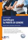 immagine di Certificare la parit� di genere Guida pratica