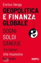 immagine di Geopolitica e finanza globale Sogni, Soldi, Sangue