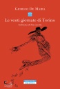DE MARIA GIORGIO, Venti giornate di Torino Inchiesta di fine secolo
