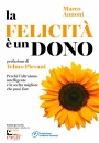 ANNONI MARCO, La felicit� � un dono
