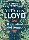 immagine di Il giardino del tempo Vita con Lloyd