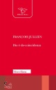 JULLIEN FRANCOIS, Dio � de-coincidenza