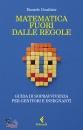 GOUTHIER DANIELE, Matematica fuori dalle regole