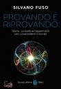 immagine di Provando e riprovando Storie, curiosit� ed ...